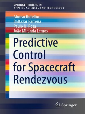 cover image of Predictive Control for Spacecraft Rendezvous